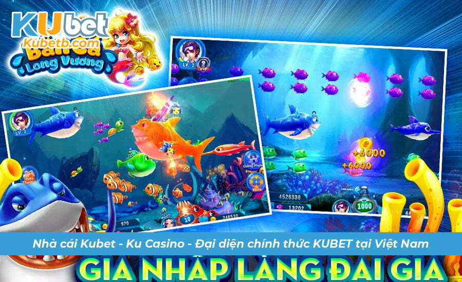 Cách chơi game Bắn Cá Long Vương hiệu quả cùng Kubet