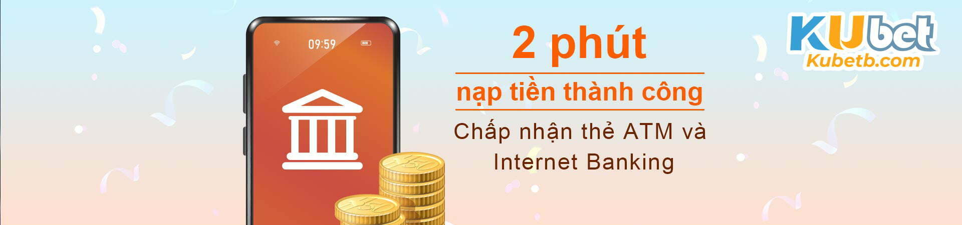 Các bước nạp tiền vào Kubet chỉ 2 phút là xong