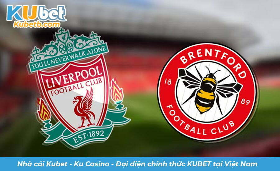 Soi kèo Brentford vs Liverpool 03/01 Premier Leguea