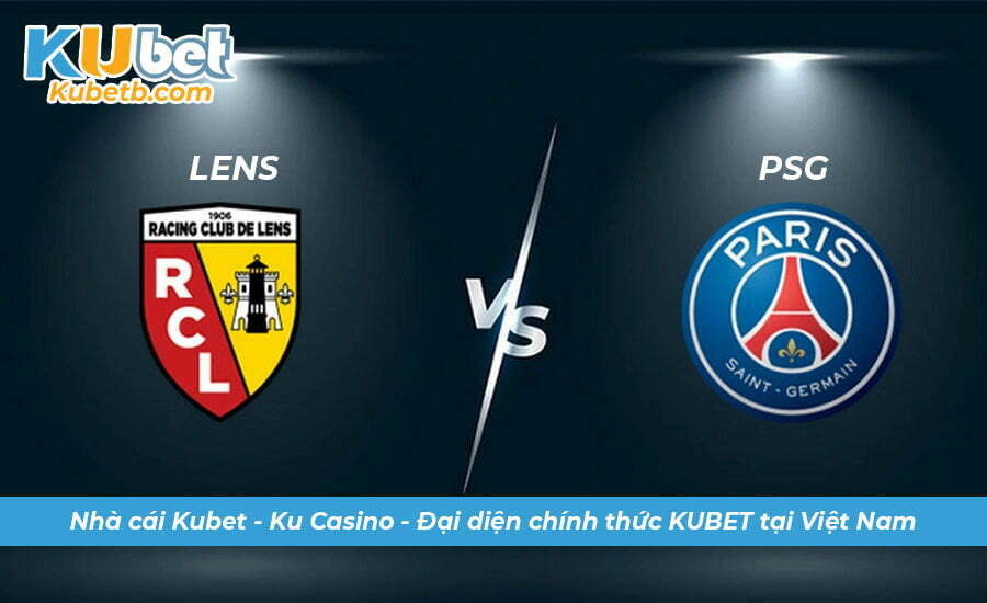 Nhận định Soi kèo Lens vs PSG 02/1 Ligue 1