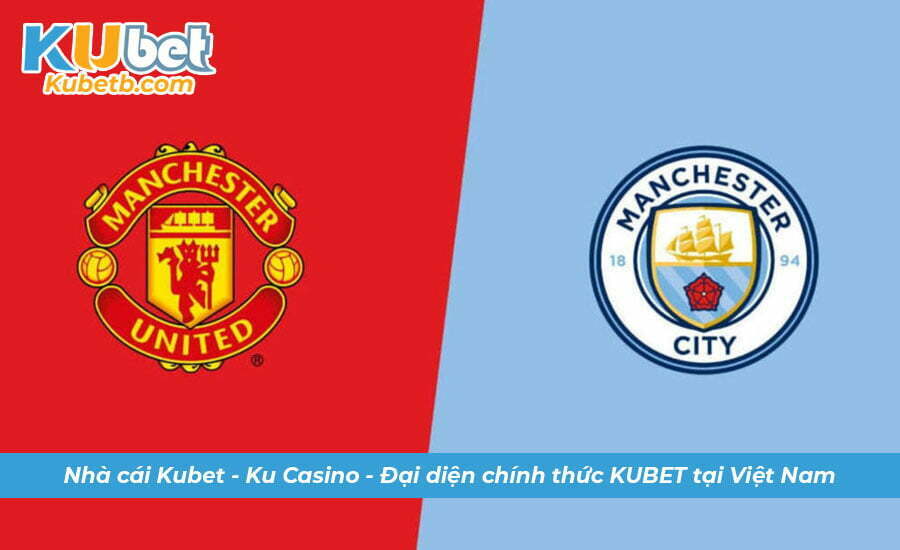 Soi kèo Man Utd vs Man City ngày 14/01