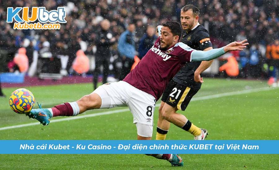 soi keo Newcastle vs West Ham 2