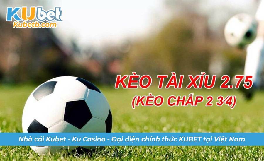 Cách đọc chuẩn xác nhất của tài xỉu 2.75